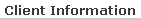 Client Information
