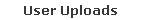 User Uploads